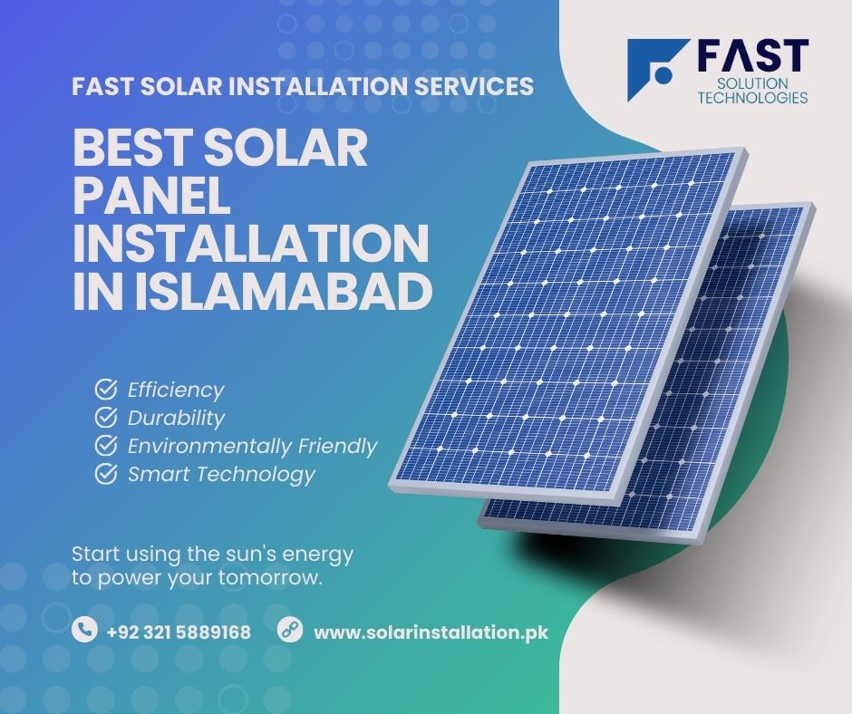 Best Solar Panel Installation in Islamabad
